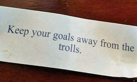 Keep Your Goals Away from the Trolls